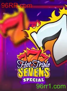 HotTripleSevensSpecial: Um Mergulho no Clássico Jogo de Azar com a Palavra-chave 96RR.com