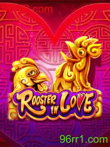 RoosterInLove: Descubra o Encanto do Novo Jogo no 96RR.com